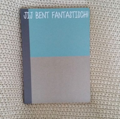 Notitieblok blauw Jij bent Fantastisch